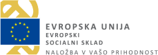 EU Evropski socialni sklad - Naložba v vašo prihodnost